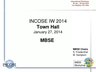 INCOSE IW 2014 Town Hall January 27, 2014