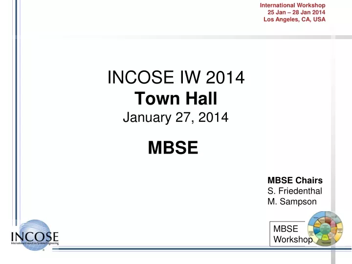 incose iw 2014 town hall january 27 2014