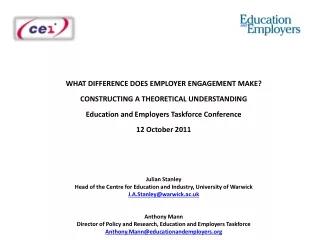 WHAT DIFFERENCE DOES EMPLOYER ENGAGEMENT MAKE? CONSTRUCTING A THEORETICAL UNDERSTANDING