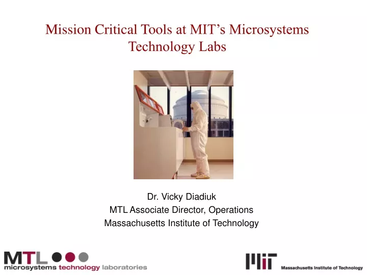 mission critical tools at mit s microsystems
