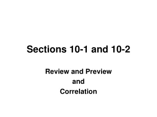 Sections 10-1 and 10-2