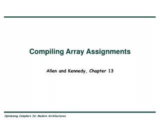 Compiling Array Assignments