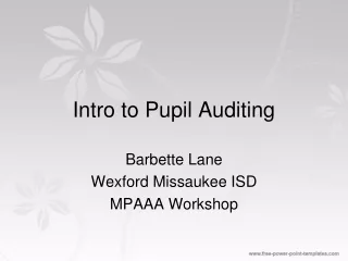 Intro to Pupil Auditing