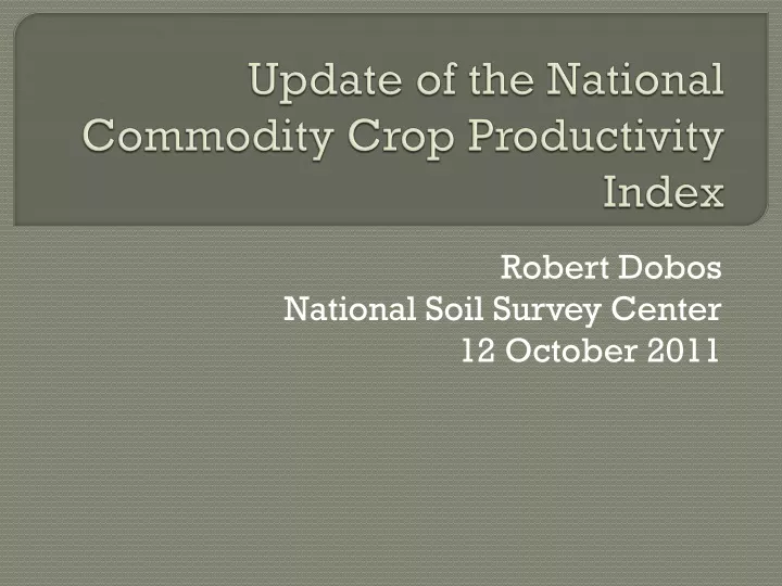 update of the national commodity crop productivity index