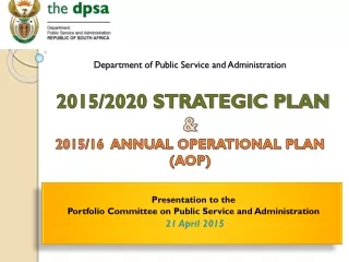 Presentation to the Portfolio Committee on Public Service and Administration  21 April 2015