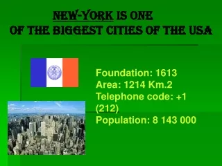 New-York  is one   of the biggest cities of the USA
