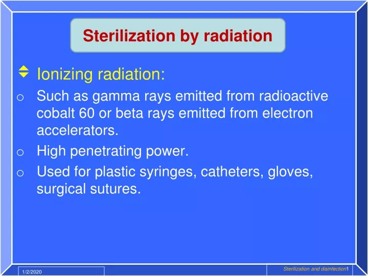sterilization by radiation