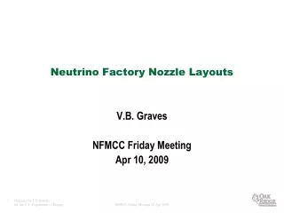 Neutrino Factory Nozzle Layouts