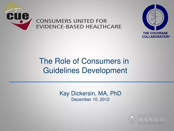 the role of consumers in guidelines development