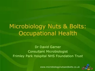 Microbiology Nuts &amp; Bolts: Occupational Health