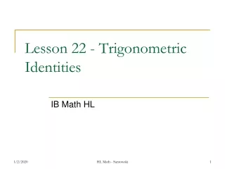 Lesson 22 - Trigonometric Identities