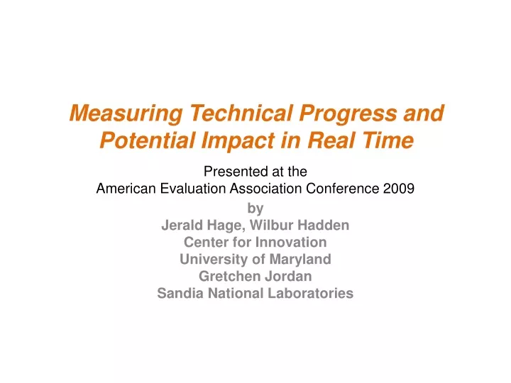 measuring technical progress and potential impact in real time
