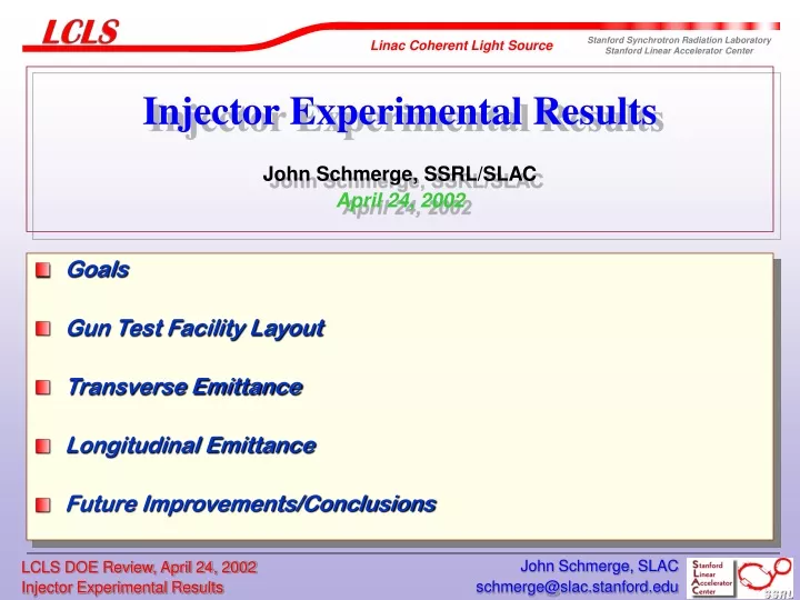injector experimental results john schmerge ssrl slac april 24 2002