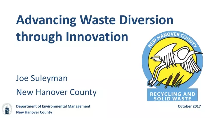 advancing waste diversion through innovation