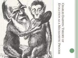 Charles Darwin: Theory of Evolution as a Mechanistic Process