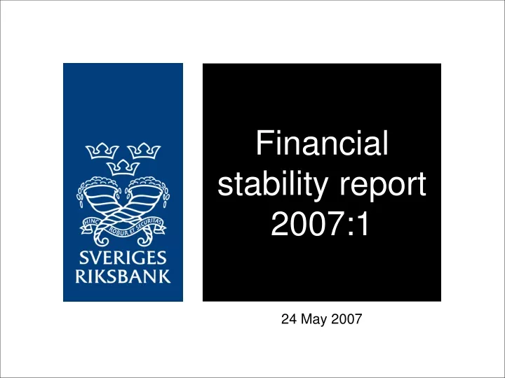 financial stability report 2007 1