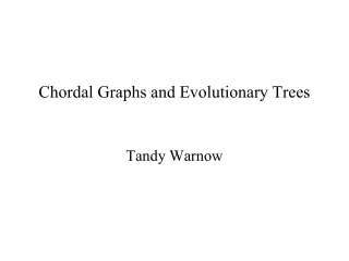 Chordal Graphs and Evolutionary Trees