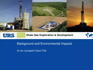Shale Gas Exploration &amp; Development