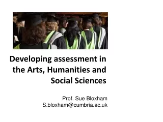 Developing assessment in the Arts, Humanities and Social Sciences