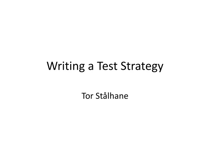writing a test strategy