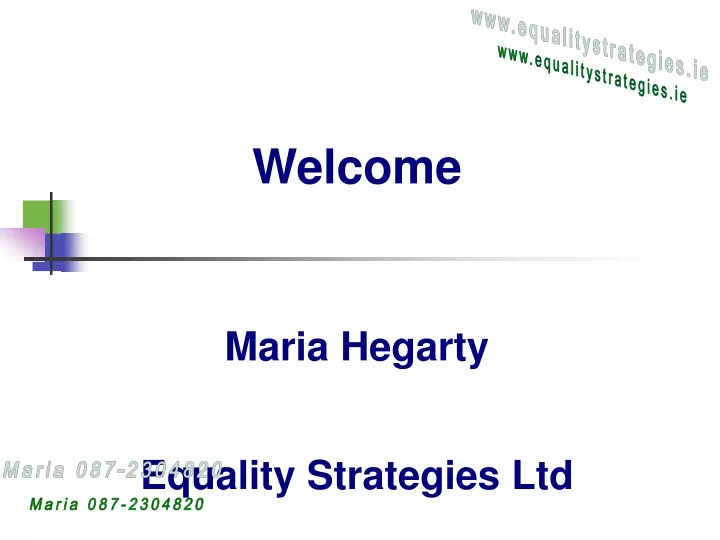 welcome maria hegarty equality strategies ltd