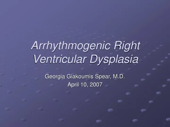 arrhythmogenic right ventricular dysplasia