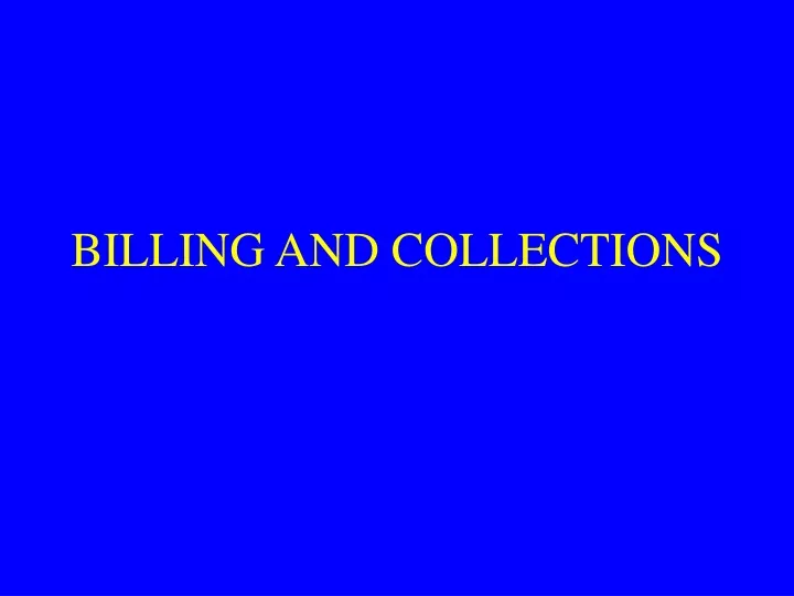 billing and collections