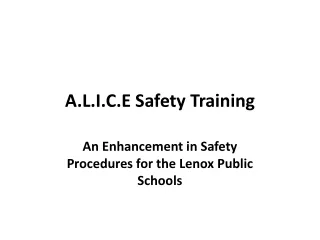 A.L.I.C.E Safety Training