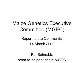 Maize Genetics Executive Committee (MGEC)