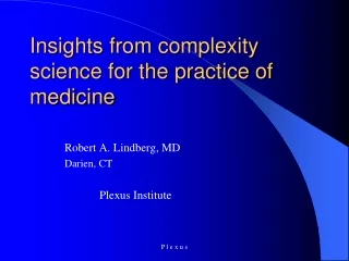 Insights from complexity science for the practice of medicine