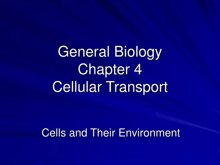 general biology chapter 4 cellular transport