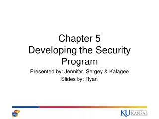 Chapter 5  Developing the Security Program