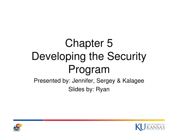 chapter 5 developing the security program