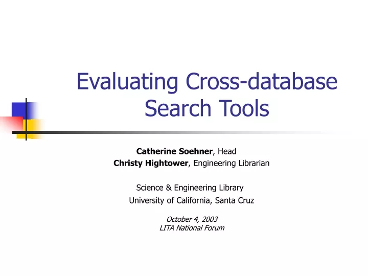 evaluating cross database search tools