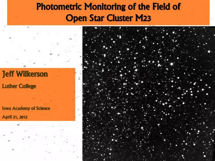 photometric monitoring of the field of open star