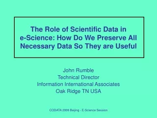 the role of scientific data in e science how do we preserve all necessary data so they are useful