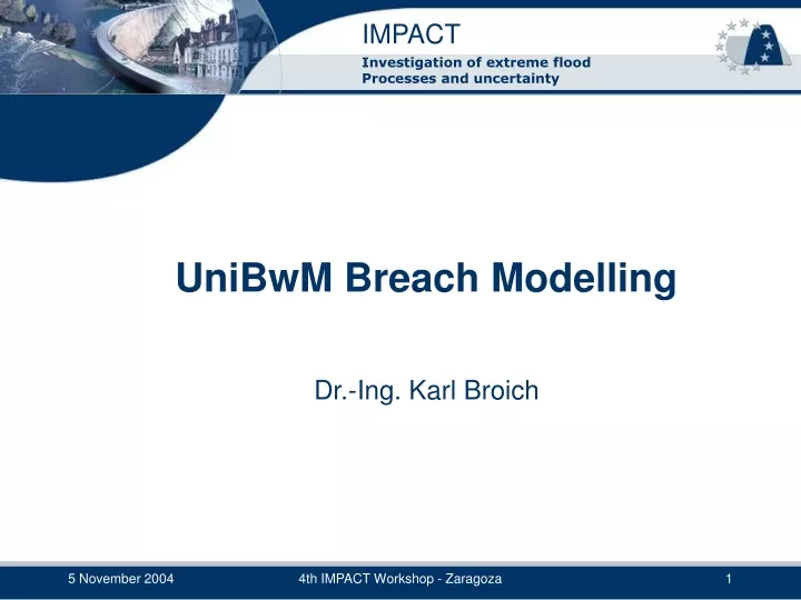 unibwm breach modelling