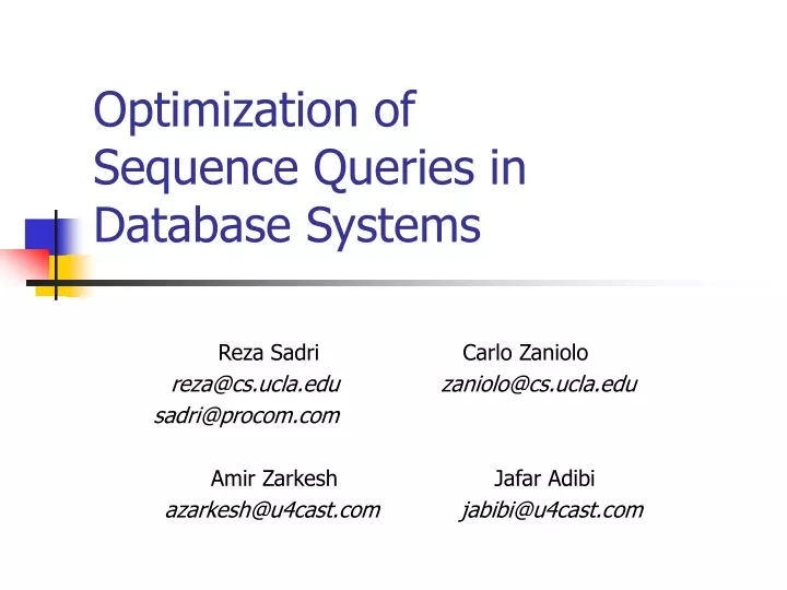optimization of sequence queries in database systems