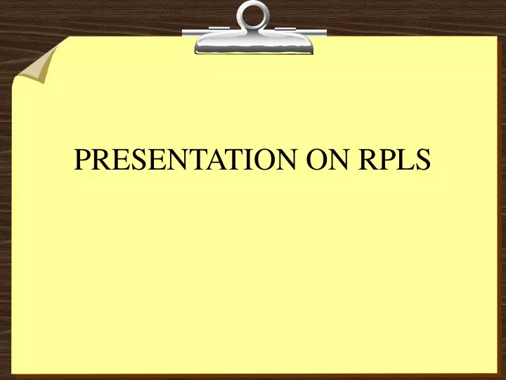 presentation on rpls