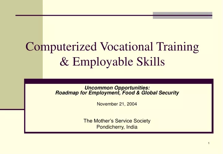 computerized vocational training employable skills