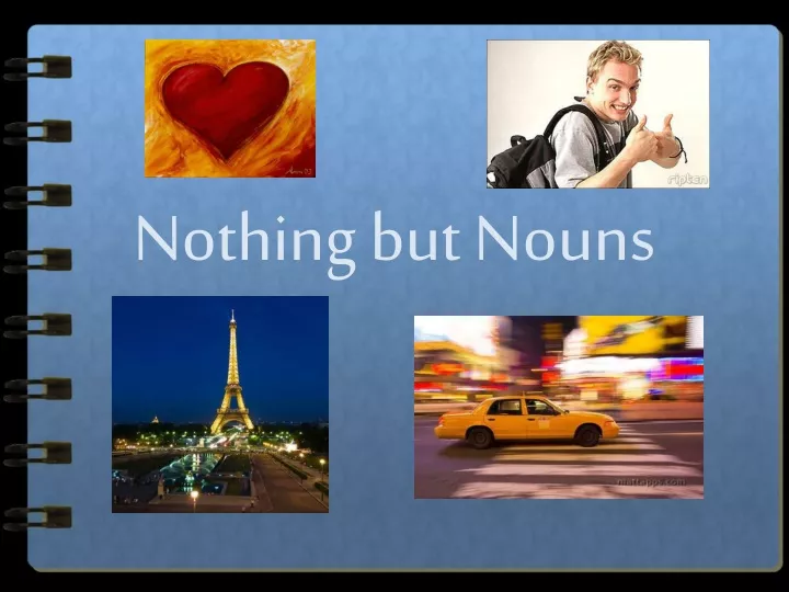 nothing but nouns