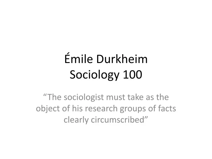mile durkheim sociology 100