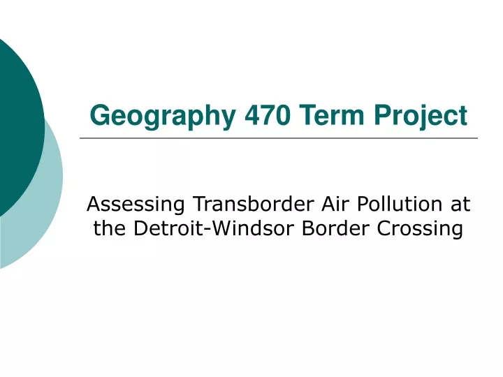geography 470 term project