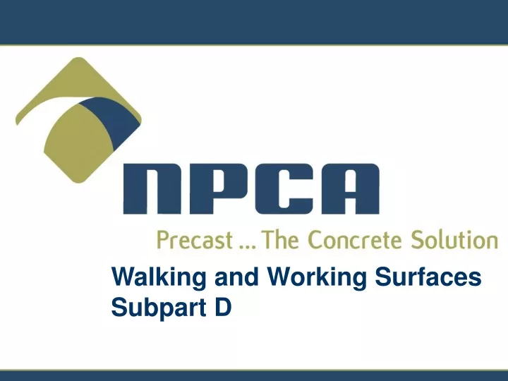 walking and working surfaces subpart d
