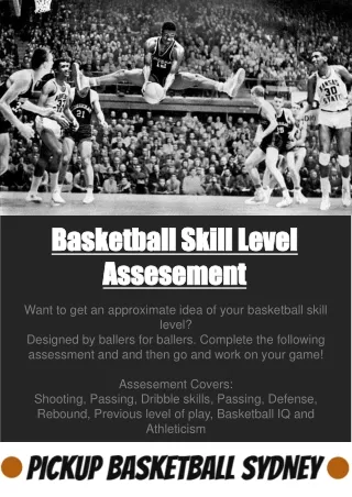 Want to get an approximate idea of your basketball skill level?