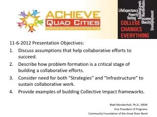 11-6-2012 Presentation Objectives: