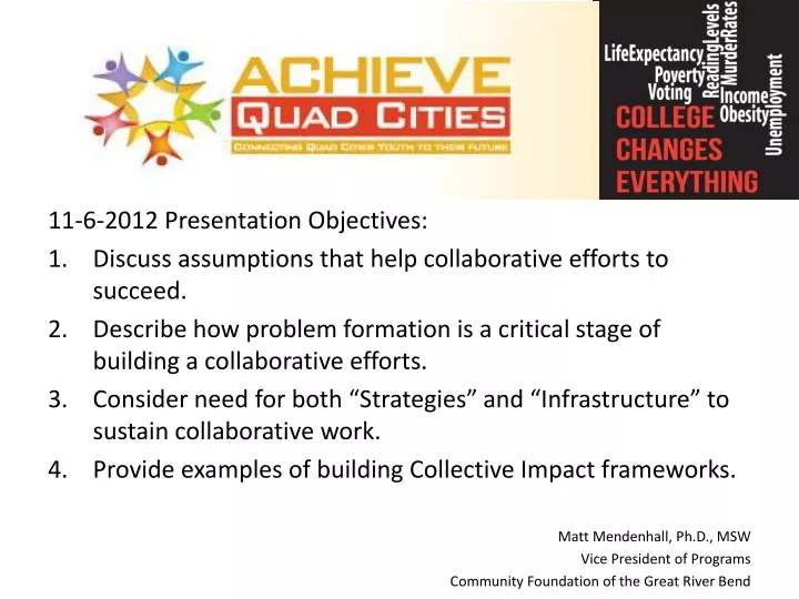 11 6 2012 presentation objectives discuss