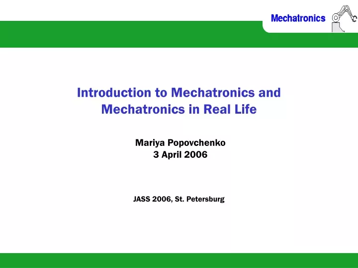 introduction to mechatronics and mechatronics in real life