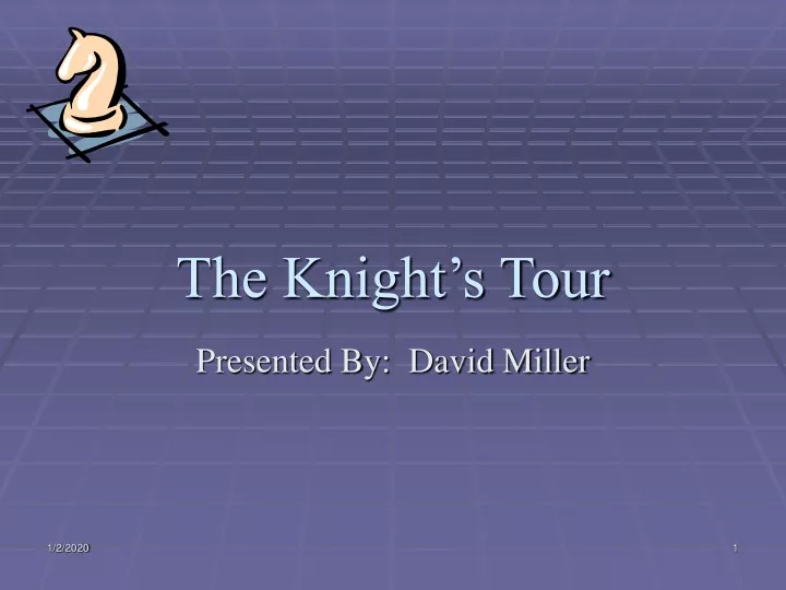 the knight s tour