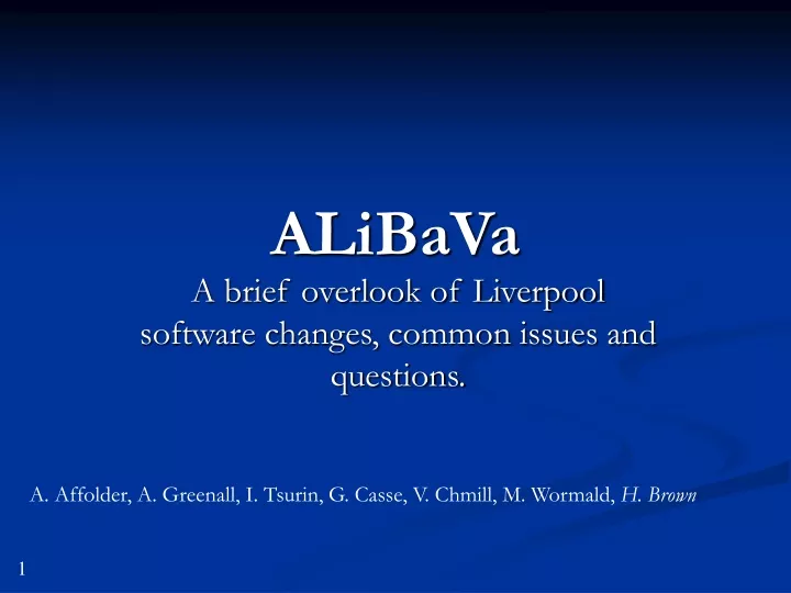 a brief overlook of liverpool software changes common issues and questions